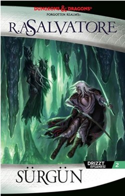 Sürgün: Drizzt Efsanesi 2