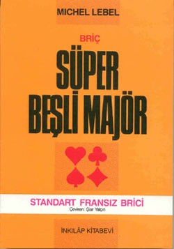 Briç Süper Beşli Majörho