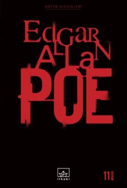 Bütün Hikayeleri: Edgar Allan Poe