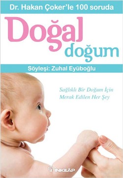 Dr. Hakan Çoker’le 100 soruda Doğal Doğum