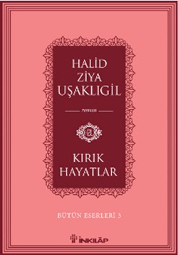 Kırık Hayatlar -Bütün Eserleri 3