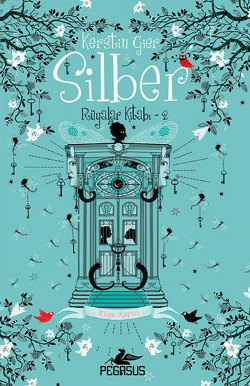 Silber 2- Rüya Kapısı (Ciltli)