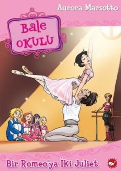 Bale Okulu 8 - Bir Romeo'ya İki Juliet