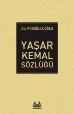 Yaşar Kemal Sözlüğü
