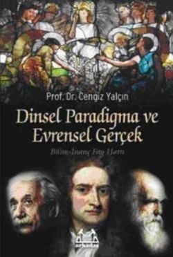 Dinsel Paradigma ve Evrensel Gerçek