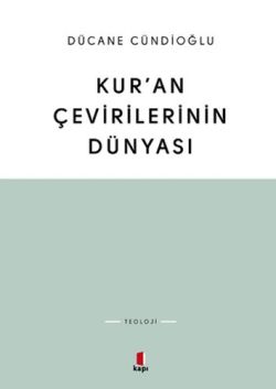 Kur'an Çevirilerinin Dünyası