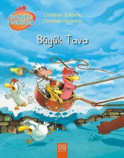 Meraklı Tavuklar - Büyük Tava