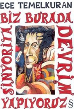 Biz Burada Devrim Yapıyoruz Sinyorita (Cep Boy)