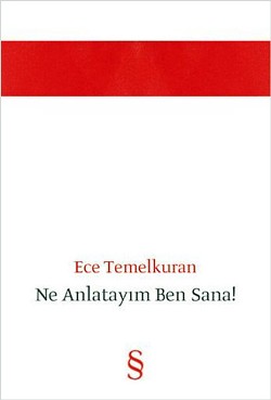 Ne Anlatayım Ben Sana!