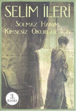 Solmaz Hanım - Kimsesiz Okurlar İçin