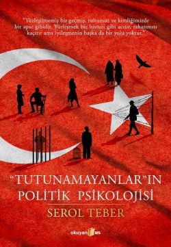Tutunamayanların Politik Psikolojisi