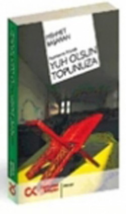 Aydınlanma Yolunda Yuh Olsun Topunuza
