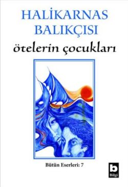 Ötelerin Çocukları Bütün Eserleri 7