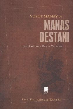 Yusuf Mamay ve Manas Destanı