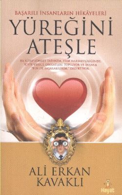 Yüreğini Ateşle