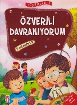 Erdemler Serisi 2 - Özverili Davranıyorum - Fedakarlık