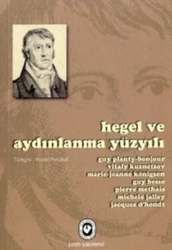 Hegel ve Aydınlanma Yüzyılı