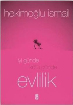 İyi Günde Kötü Günde Evlilik