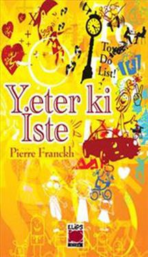 Yeter ki İste