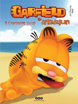 Garfield ile Arkadaşları 9: Cehennem Sıcağı