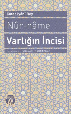 Nur-name Varlığın İncisi