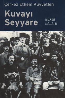 Kuvayı Seyyare Çerkez Ethem Kuvvetleri