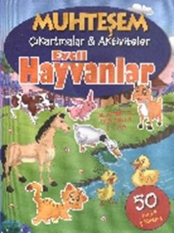 Muhteşem Çıkartmalar ve Aktiviteler : Evcil Hayvanlar