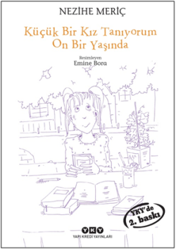 Küçük Bi Kız Tanıyorum On Bir Yaşında