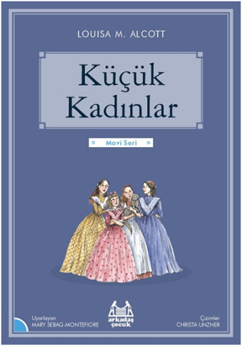 Küçük Kadınlar -Gökkuşağı Mavi Seri