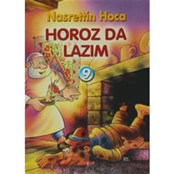 Horoz Da Lazım