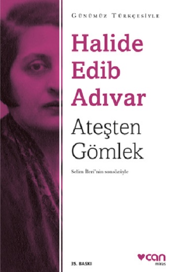 Ateşten Gömlek (Sadeleştirilmiş Metin)