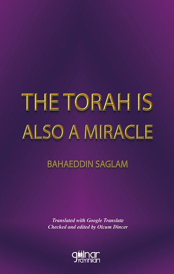The Torah Is A Miracle