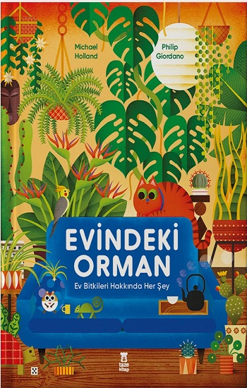 Evindeki Orman (Ciltli)