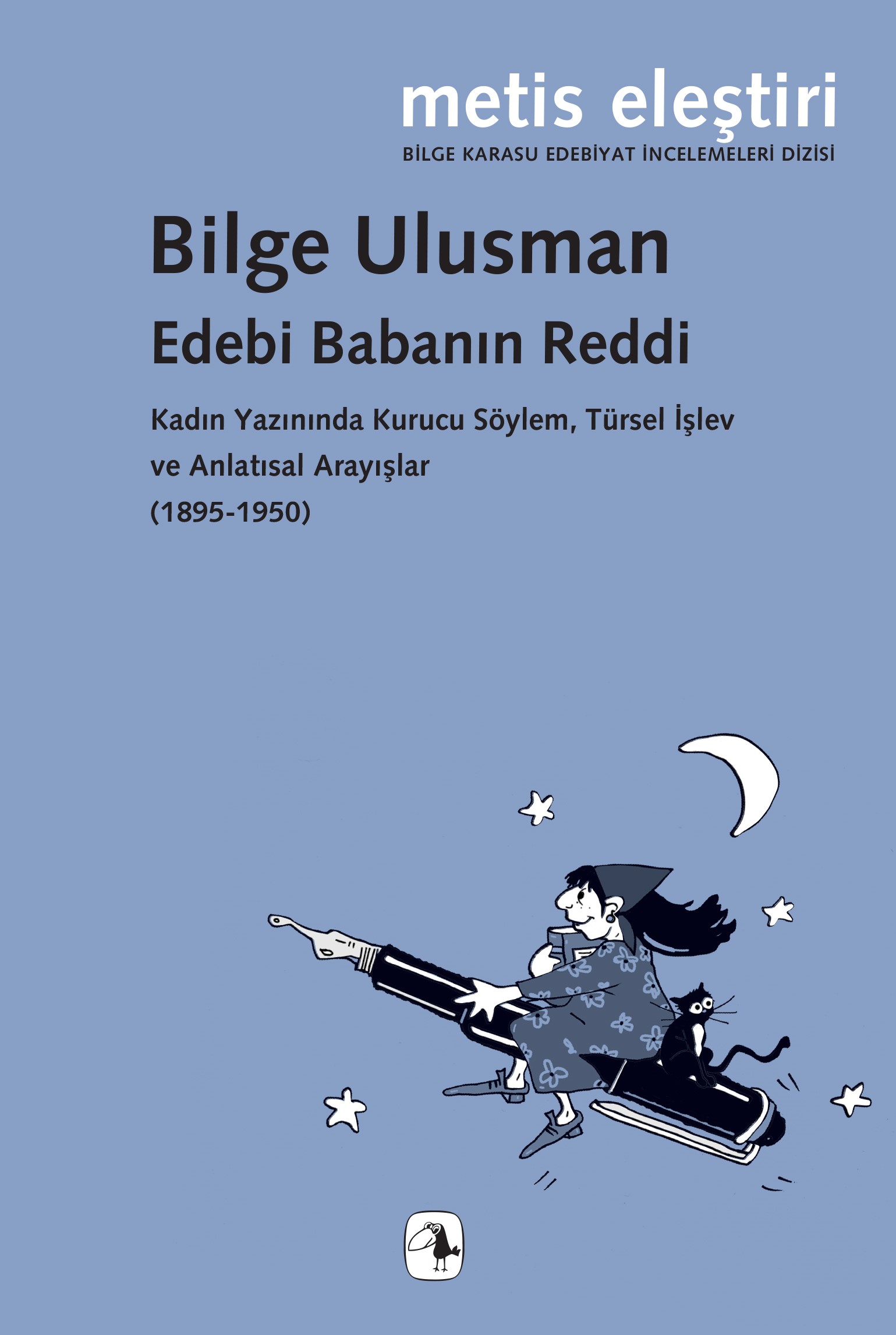 Edebi Babanın Reddi