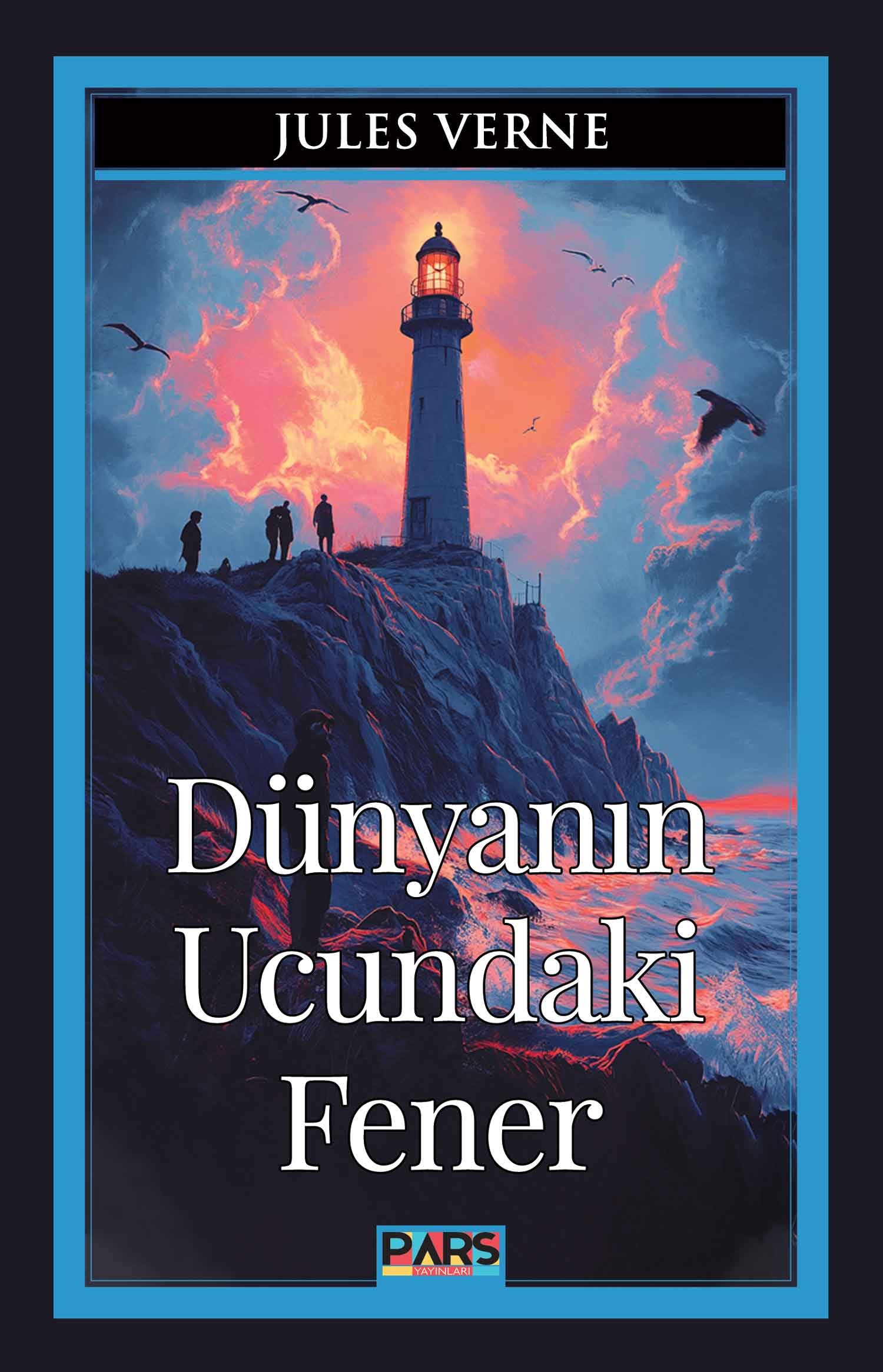 Dünyanın Ucundaki Fener