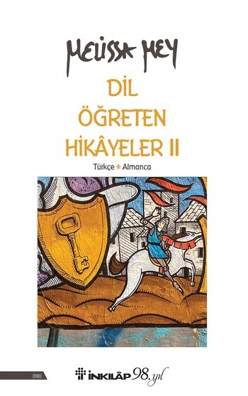 Dil Öğreten Hikayeler 2 – Türkçe - Almanca