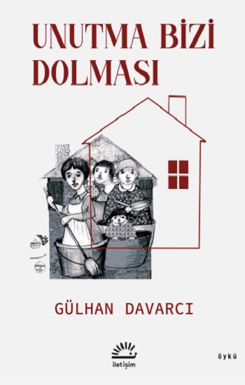 Unutma Bizi Dolması