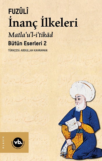 İnanç İlkeleri Matla’u’l-i’tikad