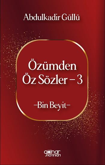 Özümden Öz Sözler - 3
