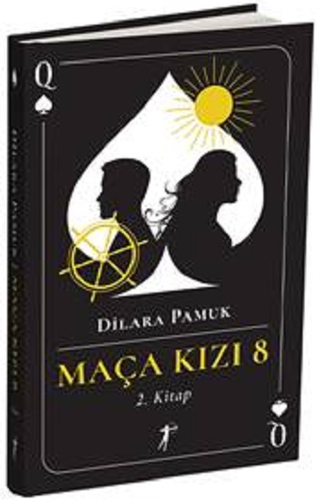 Maça Kızı 8 - 2. Kitap (Ciltli)