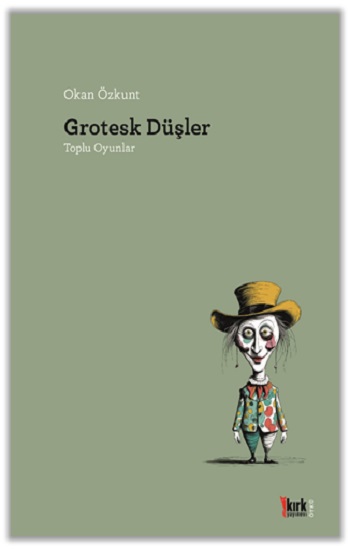 Grotesk Düşler