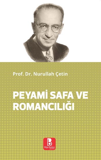 Peyami Safa ve Romancılığı