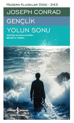 Gençlik - Yolun Sonu (Ciltli)