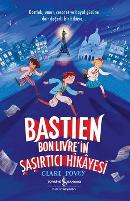 Bastien Bonlivre'in Şaşırtıcı Hikayesi