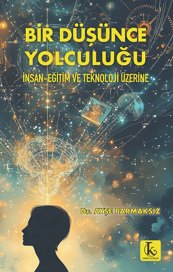 Bir Düşünce Yolculuğu