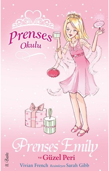 Prenses Okulu 6- Prenses Emily ve Güzel Peri