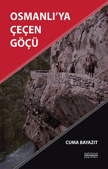 Osmanlı’ya Çeçen Göçü