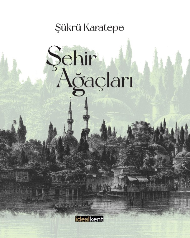 Şehir Ağaçları (Ciltli)