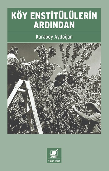 Köy Enstitülülerin Ardından