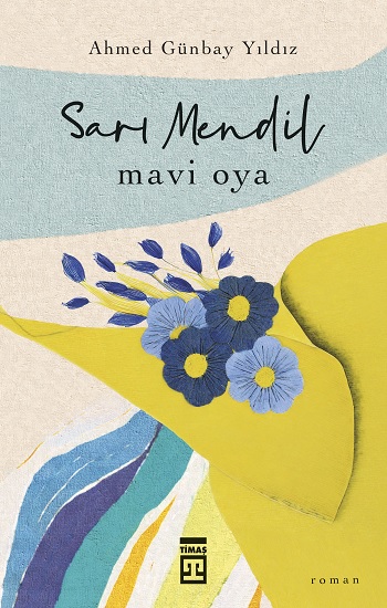 Sarı Mendil Mavi Oya